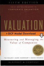 VALUATION:MEASURING AND MANAGING THE VALUE OF COMPANIES FIFTH EDITION