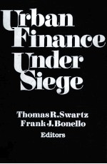 URBAN FINANCE UNDER SIEGE