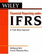 WILEY FINANCIAL REPORTING UNDER IFRS A TOPIC BASED APPROACH