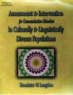 ASSESSMENT INTERVENTION FOR COMMUNICATION DISORDERS IN CULTURALLY LINGUISTICALLY DIVERSE POPULATIONS