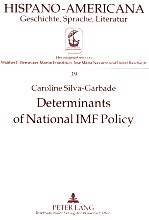 DETERMINANTS OF NATIONAL IMF POLICY:A CASE STUDY OF BRAZIL AND ARGENTINA