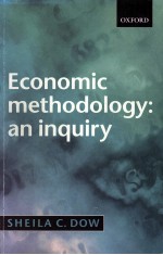 ECONOMIC METHODOLOGY AN INQUIRY