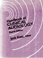 HANDBOOK OF CLINICAL AUDIOLOGY FOURTH EDITION