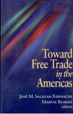 TOWARD FREE TRADE IN THE AMERICAS