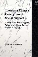 TOWARDS A CHINESE CONCEPTION OF SOCIAL SUPPORT