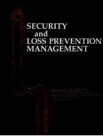 SECURITY AND LOSS PREVENTION MANAGEMENT