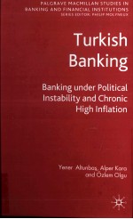 TURKISH BANKING:BANKING UNDER POLITICAL INSTABILITY AND CHRONIC HIGH INFLATION