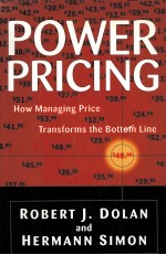 POWER PRICING HOW MANAGING PRICE TRANSFORMS THE BOTTOM LINE