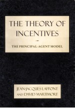 THE THEORY OF INCENTIVES:THE PRINCIPAL-AGENTMODEL