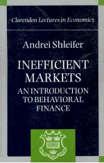 INEFFICIENT MARKETS：AN INTRODUCTION TO BEHAVIORAL FINANCE