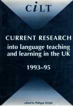 CURRENT RESEARCH INTO LANGUAGE TEACHING AND LEARNING IN THE UK 1993-95