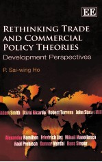 RETHINKING TRADE AND COMMERCIAL POLICY THERORIES