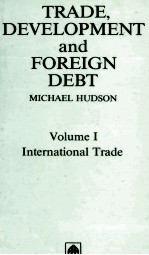 TRADE DEVELOPMENT AND FOREIGN DEBT