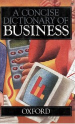 A CONCISE DICTIONARY OF BUSINESS