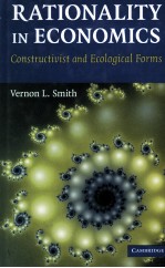 RATIONALITY IN ECONOMICS CONSTRUCYIVIST AND ECOLOGICAL FORMS