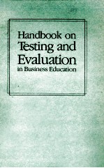 HANDBOOK ON TESTING AND EVALUATION IN BUSINESS EDUCATION