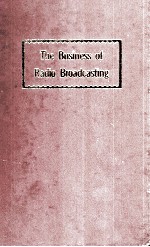 THE BUSINESS OF RADIO BROADCASTING