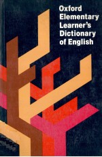 OXFORD ELEMENTARY LEARNER'S DICTIONARY OF ENGLISH