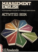 MANAGMENEN ENGLISH A LANGUAGE COURSE FOR FOREIGN EXECUTIVE ACTIVITES BOOK