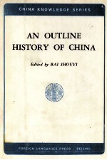 AN OUTLINE HISTORY OF CHINA