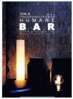 HUMANE BAR BAR VOL. 8