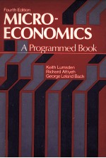 MICROECONOMICS:A PROGRAMMED BOOK FOURTH EDITION