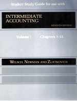 STUDENT STUDY GUIDE FOR USE WITH INTERMEDIATE ACCOUNTING SEVENTH EDITION VOLUME I CHAPTERS1-13