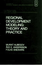 REGIONAL DEVELOPMENT MODELING THEORY AND PRACTICE