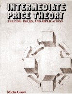 INTERMEDIATE PRICE THEORY ANALYSIS ISSUES AND APPLICATIONS