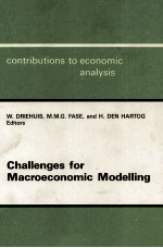 CHALLENGES FOR MACROECONOMIC MODELLING