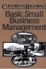 BASIC SMALL BUSINESS MANAGEMENT