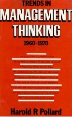 TRENDS IN MANAGEMENT THINKING 1960-1970