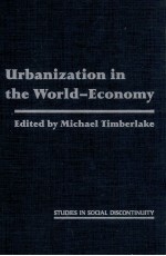 URBANIZATION IN THE WORLD-ECONOMY