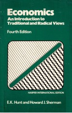 ECONOMICS AN INTRODUCTION TO TRADITIONAL AND RADICAL VIEWS FOURTH EDITION