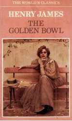 HENRY JAMES THE GOLDEN BOWL