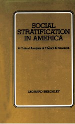 SOCIAL STRATIFICATION IN AMERICA:A CRITICAL ANALYSIS OF THEORY AND RESEARCH