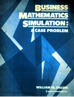 BUSINESS MATHEMATICS SIMULATION:A CASE PROBLEM