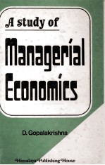 A STUDY OF MANAGERIA LECONOMICS