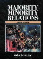 MAJORITY MINORITY RELATIONS THIRD EDITION