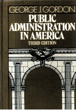 PUBLIC ADMINSTRATION IN AMERICA THIRD EDITION