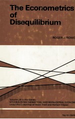 THE ECONOMETRICS OF DISEQUILIBRIUM