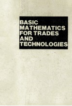 BASIC MA THEMATICS FOR TRADES AND TECHNOL OGIES