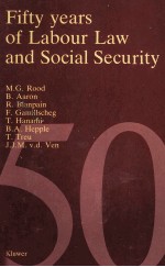 FIFTY YEARS OF LABOUR LAW AND SOCIAL SECURITY