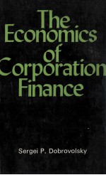 THE ECONOMICS OF CORPORATION FINANCE