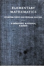 ELEMENTARY MATHEMATICS SELECTED TOPICS AND PROBLEM SOLVING