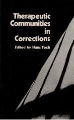 THERAPEUTIC COMMUNITIES IN CORRECTIONS