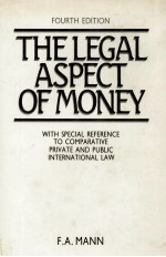 THELEGAL ASPECT OF MONEY FOURTH EDITION