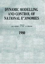 DYNAMIC MODELLING AND CONTROL OF NATIONAL ECONOMIES 1980