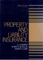 THIRD EDITION PROPERTY AND LIABILITY INSURANCE