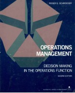 OPERATIONS MANAGEMENT:DECISION MAKING IN THE OPERATIONS FUNCTION SECOND EDITION